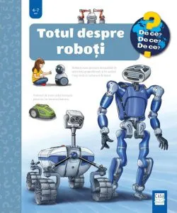 Totul despre roboți de Andrea Erne