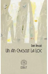 Un an crescut la loc de Dan Breaz