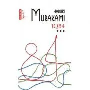 1Q84. Volumul 3. Editie de buzunar de Haruki Murakami