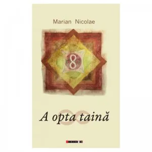 A opta taina de Marian Nicolae