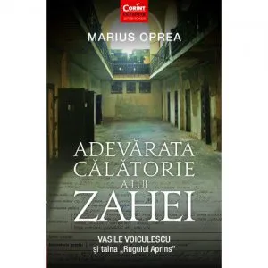 Adevarata calatorie a lui Zahei de Marius Oprea