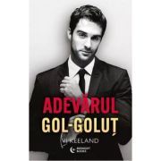 Adevarul gol-golut