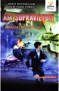 Am supravietuit invaziei naziste
