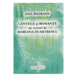 Cantece si Romante pe versuri de Mariana Dumitrescu de Dan Mizrahy