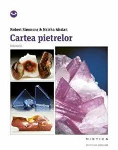 Cartea pietrelor. Volumul II de Naisha Ahsian
