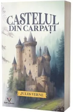 Castelul din Carpati de Jules Verne