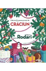Cele mai frumoase povesti de Craciun ale lui Gianni Rodari de Angelo Ruta