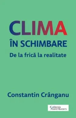 Clima in schimbare de Constantin Cranganu