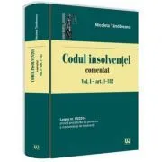 Codul insolventei comentat. Volumul I de Nicoleta Tandareanu
