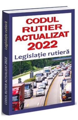 Codul rutier 2022