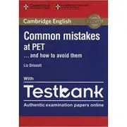 Common Mistakes at PET and How to Avoid Them (Paperback with Testbank) de Liz Driscoll