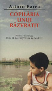 Copilaria unui razvratit. Volumul I din trilogia Cum se faureste un razvratit