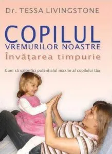 Copilul vremurilor noastre de Tessa Livingstone