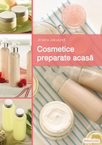 Cosmetice preparate acasa