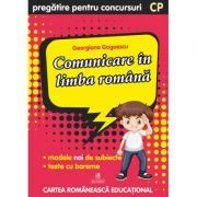 Culegere pregatire pentru concursuri. Comunicare in limba romana. Clasa pregatitoare