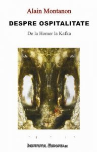 Despre ospitalitate. De la Homer la Kafka