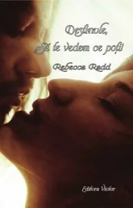 Destinule, sa te vedem ce poti de Rebecca Radd