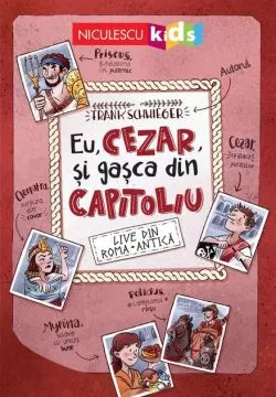 Eu, Cezar și gașca din Capitoliu de Frank Schwieger