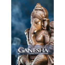 Ganesha. Legenda zeului cu cap de elefant