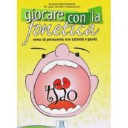 Giocare con la fonetica (libro   CD audio)/Jocul cu fonetica (carte   CD audio)
