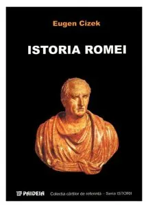 Istoria Romei de Eugen Cizek
