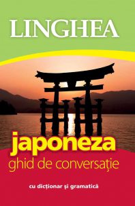 Japoneza. Ghid de conversatie cu dictionar si gramatica