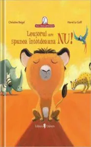 Leusorul care spunea intotdeauna NU de Christine Beigel