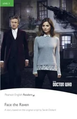 Level 3: Doctor Who: Face the Raven, With MP3 Audio CD de Nancy Taylor