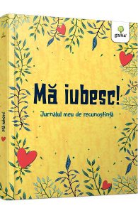 Ma iubesc! Jurnalul meu de recunostinta