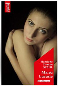 Marea bucurie - Henriette Yvonne Stahl, Editia 2020