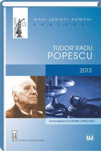 Mari juristi romani. Tudor Radu Popescu