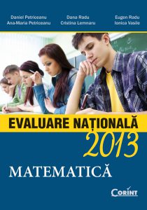 Matematica. Evaluarea nationala 2013