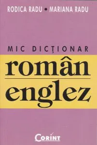 Mic dicționar român-englez de Mariana Radu