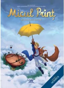 Micul Print - Planeta Eolienilor. Vol. I