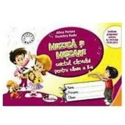 Muzica si miscare. Caietul elevului pentru clasa a 2-a de Dumitra Radu