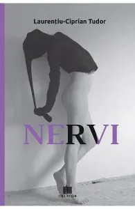 Nervi de Laurentiu-Ciprian Tudor