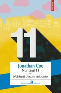Numarul 11 sau Marturii despre nebunie de Jonathan Coe