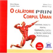 O calatorie prin corpul uman. Editie revizuita