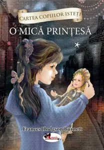 O mica printesa, vol. 1 de Frances Hodgson Burnett