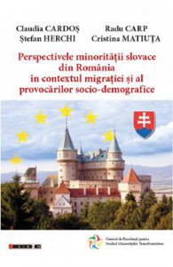 Perspectivele minoritatilor slovace din Romania