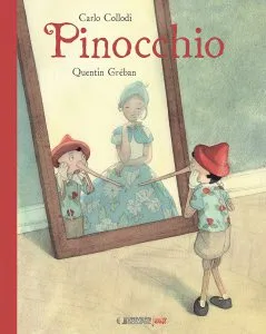 Pinocchio de Quentin Greban