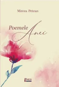 Poemele Anei de Mircea Petean