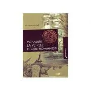 Popasuri la vetrele istoriei romanesti de Dumitru Almas