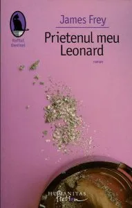 Prietenul meu Leonard de James Frey