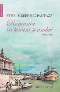 Romania in lumini si umbre. 1909-1919