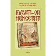 Rugati-va neincetat de M-A. C de Beauregard