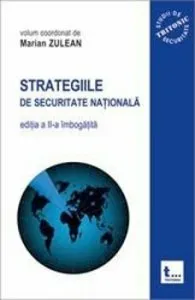 Strategiile de securitate nationala editia a II-a de Marian Zulean