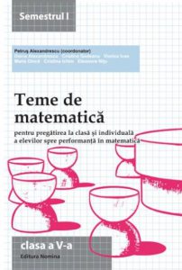 Teme de matematica, clasa a V-a, semestrul I