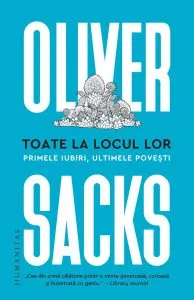 Toate la locul lor de Oliver Sacks