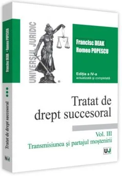 Transmisiunea și partajul moștenirii (Vol. 3) de Francisc Deak